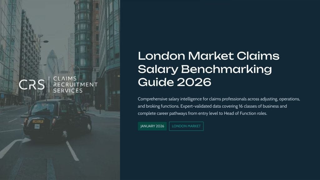 Claims Recruitment Services London Market Claims Salary Benchmarking Guide 2026